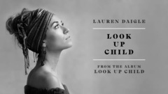 Look Up Child_Lauren Daigle