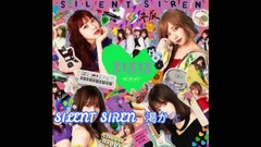 _Silent Siren of    of い of    か な