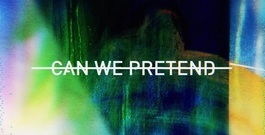 Can We Pretend_Pink, cash Cash