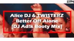 Euramerican galaxy of Better Off Alone _